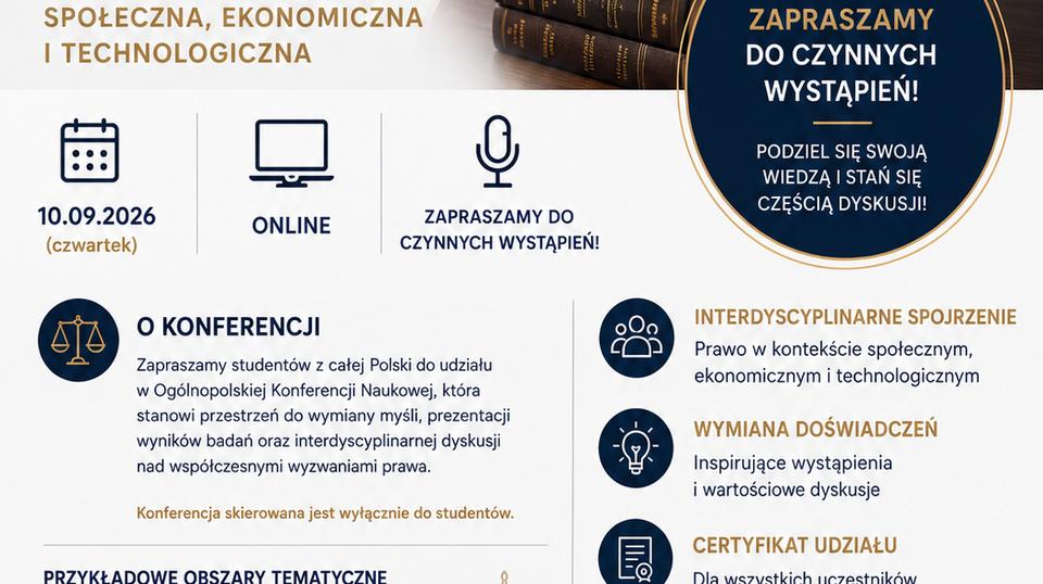 Ogólnopolska Konferencja Naukowa „Współczesne wyzwania prawa – perspektywa prawna, społeczna, ekonomiczna i technologiczna”